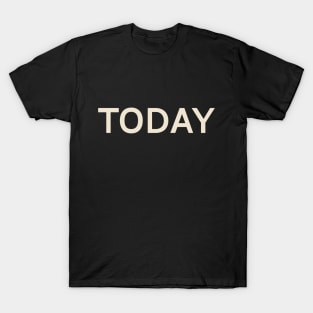 Today On This Day Perfect Day T-Shirt